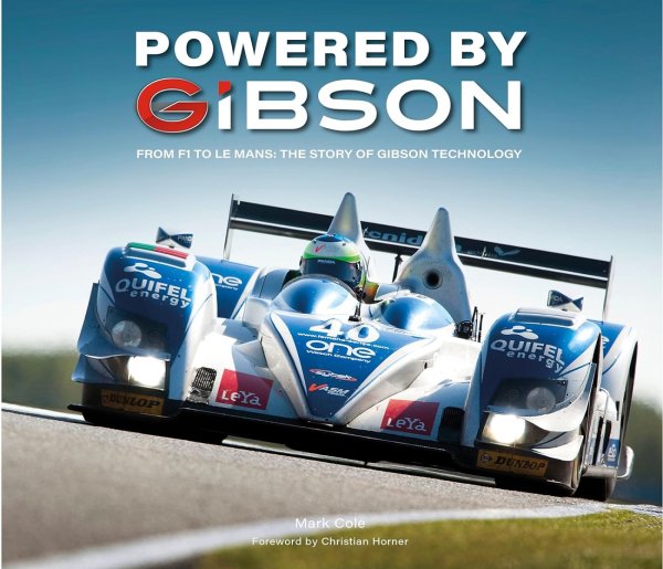 Powered by Gibson — From F1 to Le Mans: The Story of Gibson Technology