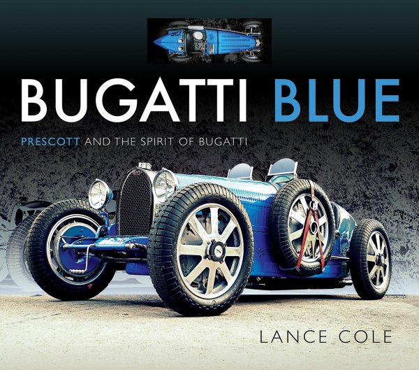 Bugatti Blue — Prescott and the Spirit of Bugatti