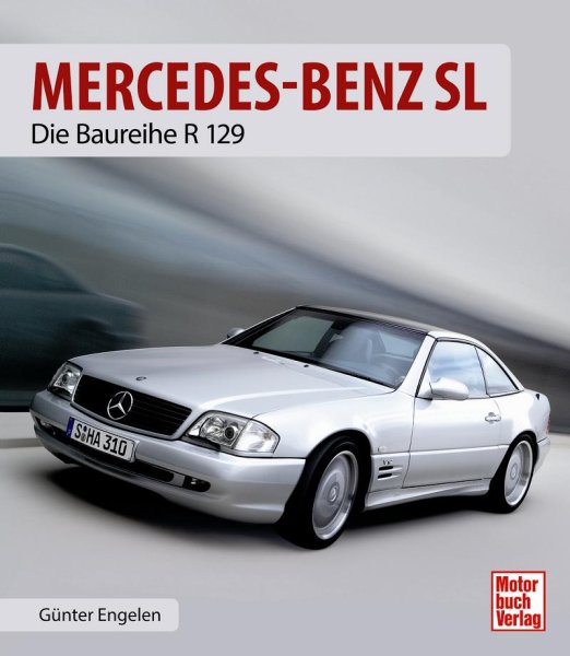 Mercedes-Benz SL — Die Baureihe R129