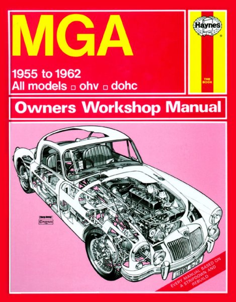MGA (MG A 1500 1600 Twin Cam) — Haynes Owners Workshop Manual