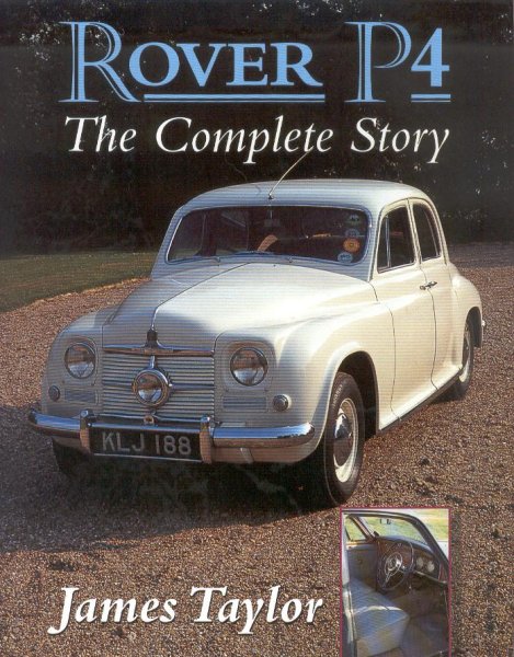 Rover P4 — The Complete Story