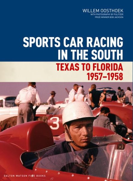 Sports Car Racing in the South — Texas to Florida 1957-1958