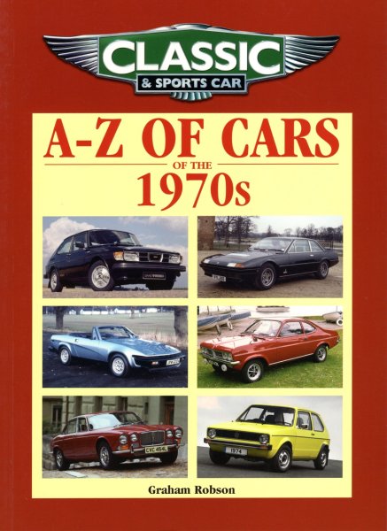 A-Z of Cars of the 1970s