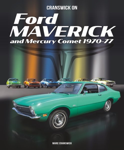 Cranswick on Ford Maverick — and Mercury Comet 1970-77