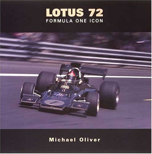 Lotus 72 — Formula One Icon