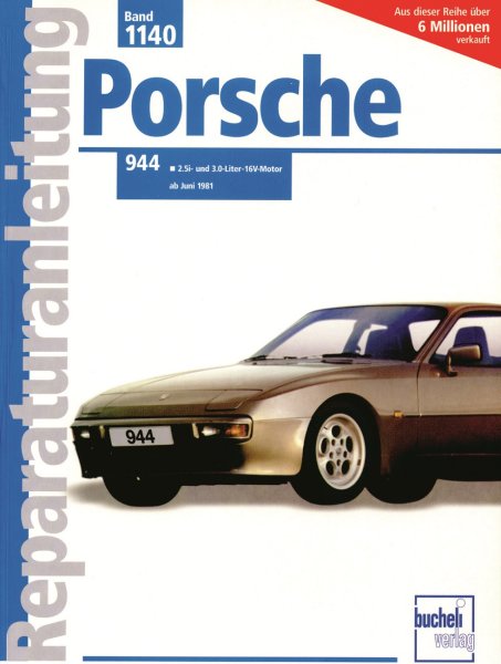 Porsche 944 — Reparaturanleitung Band 1140