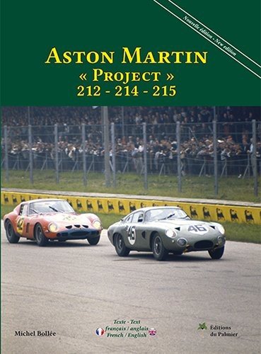 Aston Martin "Project" 212 - 214 - 215 — nouvelle édition · new edition