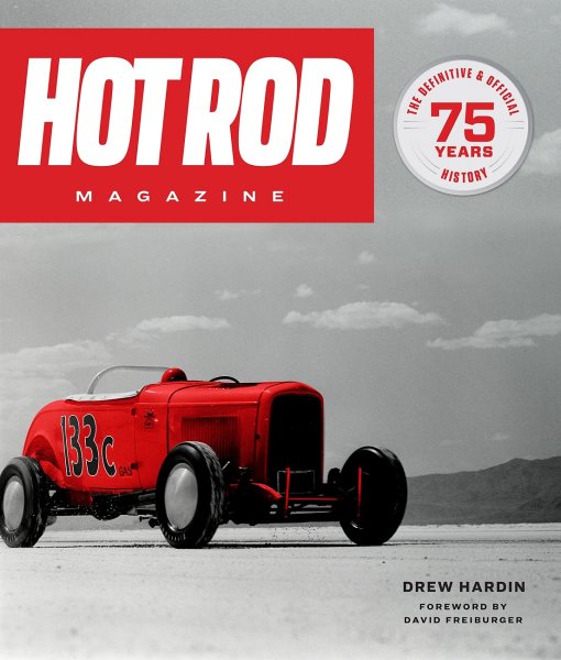 HOT ROD Magazine — 75 Years