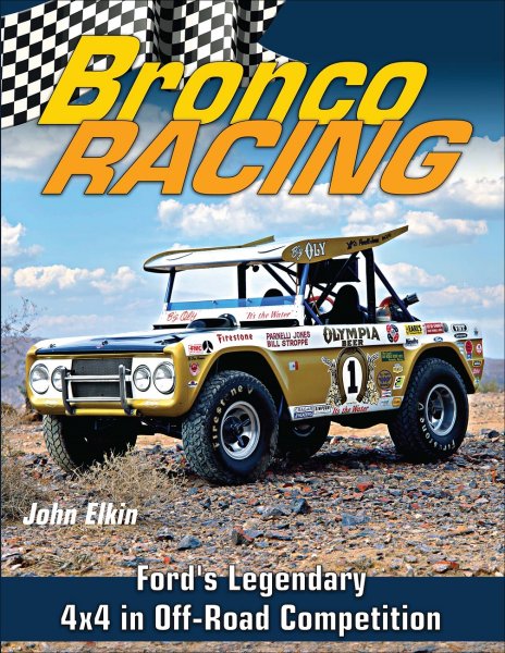 Bronco Racing — Ford's Legendary 4x4 in Off-Road Competition