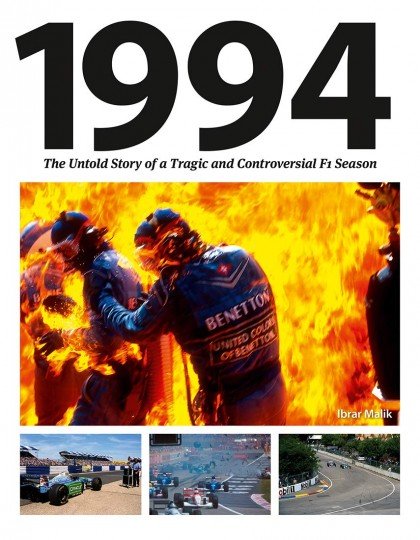 1994 · The Untold Story of a Tragic and Controversial F1 Season