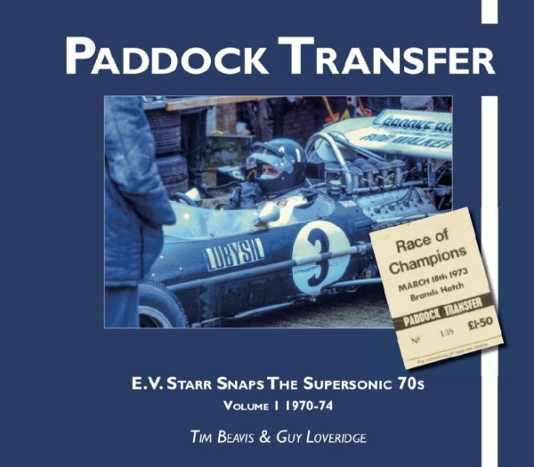 Paddock Transfer — E.V. Starr Snaps the Supersonic 70s · Vol. 1 1970-74