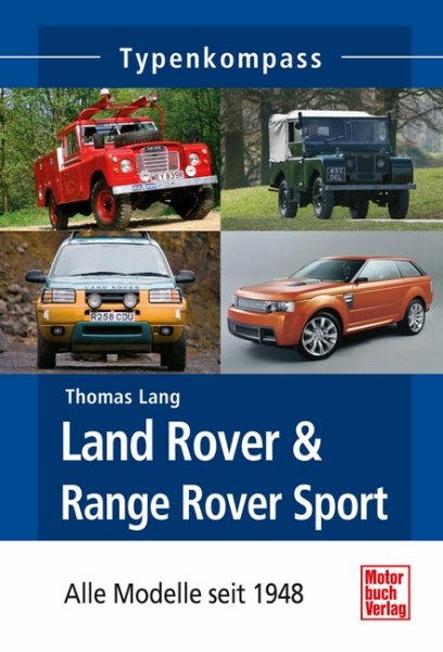 Land Rover & Range Rover · Typenkompass — Alle Modelle seit 1948