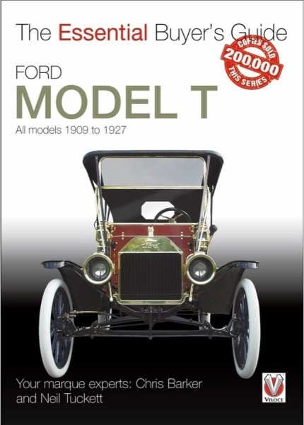 Ford Model T · The Essential Buyer's Guide — All models 1909 to 1927