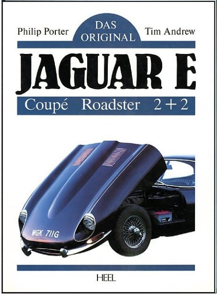 Jaguar E-Type · Das Original — Coupé · Roadster · 2+2
