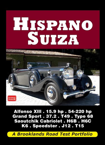 Hispano-Suiza — Brooklands Road Test Portfolio