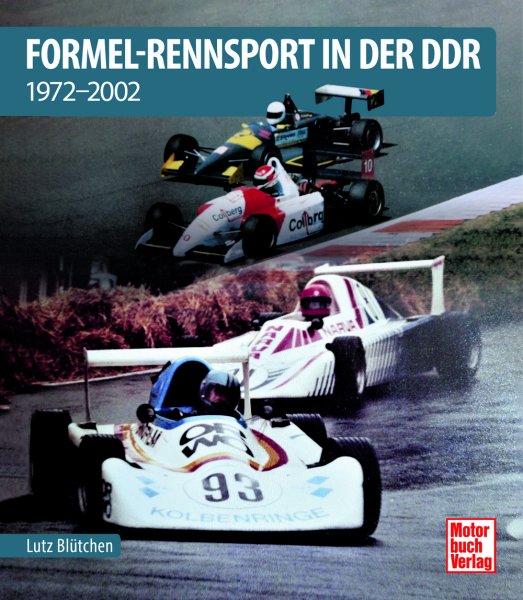 Formel-Rennsport in der DDR — 1972-2002