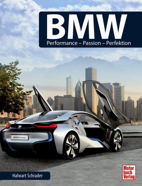 BMW — Performance · Passion · Perfektion