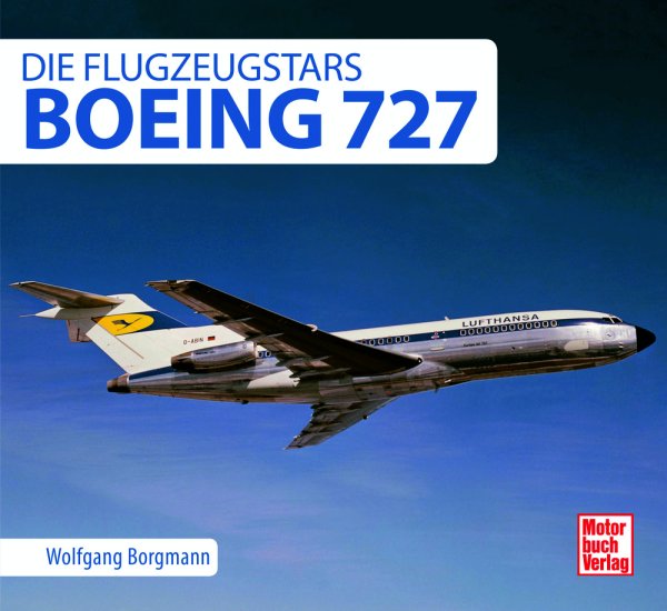 Boeing 727 — Die Flugzeugstars