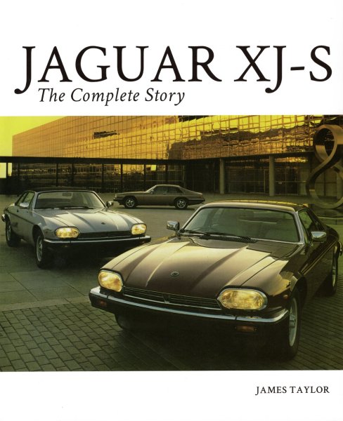 Jaguar XJ-S — The Complete Story