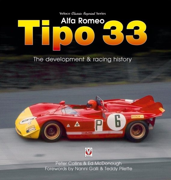 Alfa Romeo Tipo 33 — The development & racing history (classic reprint)