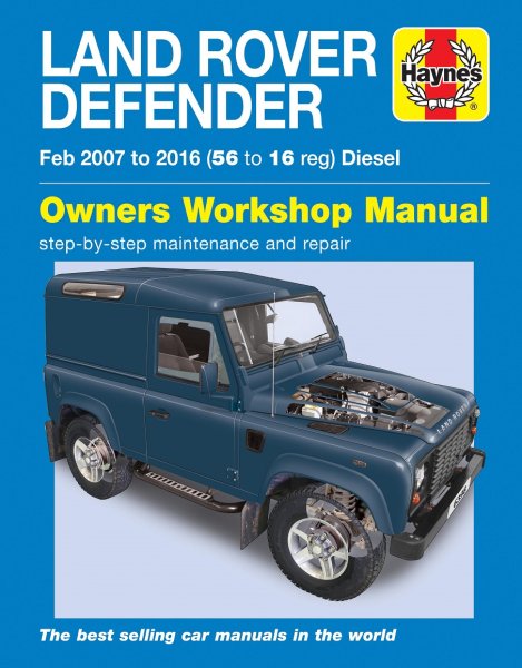 Land Rover Defender · 2007-2016 — Haynes Owners Workshop Manual