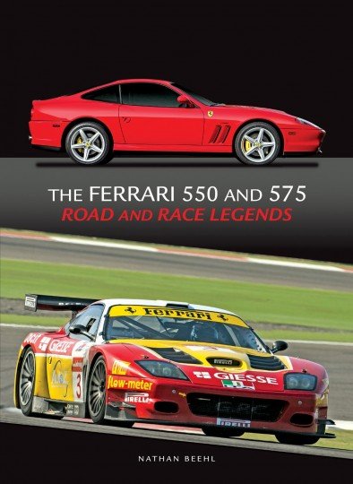 Ferrari 550 and 575 — Road and Race Legends