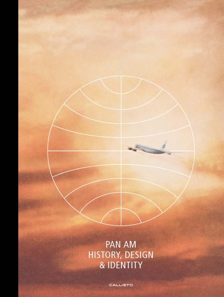 Pan Am — History, Design & Identity · Premium Edition