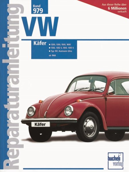 VW Käfer (inkl. Karmann Ghia) ab 1968 — Reparaturanleitung Band 979