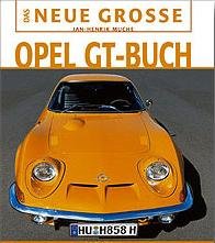 Das neue grosse Opel GT-Buch