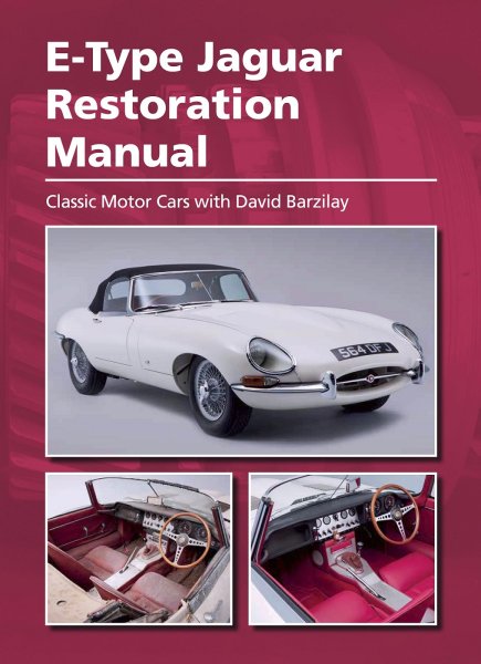 E-Type Jaguar — Restoration Manual