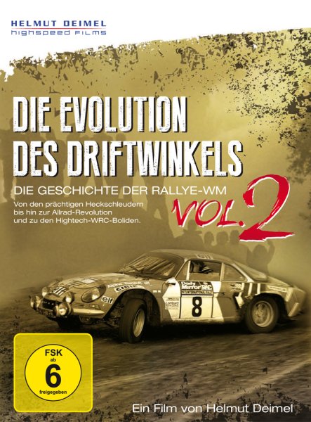 Die Evolution des Driftwinkels Vol. 2 — Die Geschichte der Rallye-WM