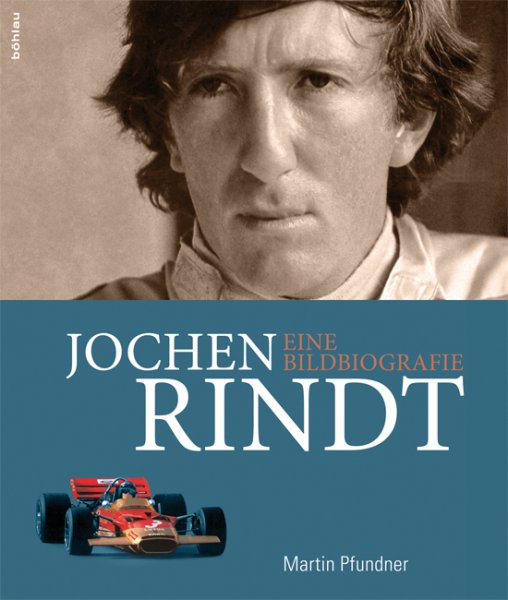 Jochen Rindt — Eine Bildbiografie