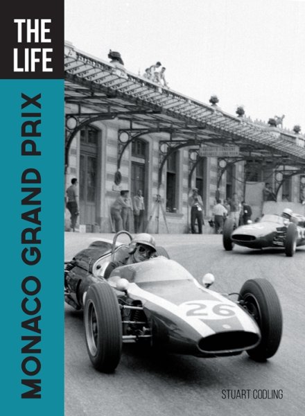 Monaco Grand Prix — The Life