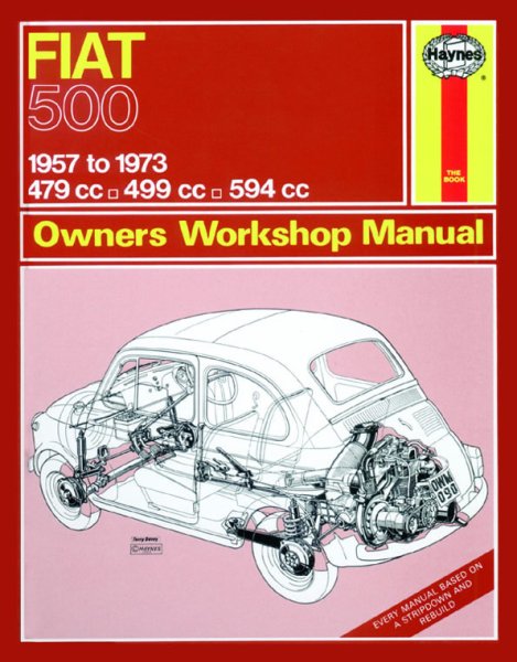 Fiat 500 · 1957-1973 — Haynes Owners Workshop Manual