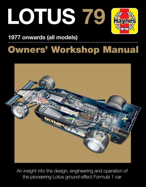Lotus 79 · 1977 onwards (all models) — Owners' Workshop Manual