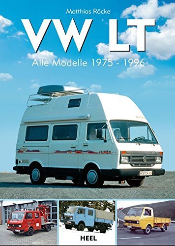 VW LT — Alle Modelle 1975-1996