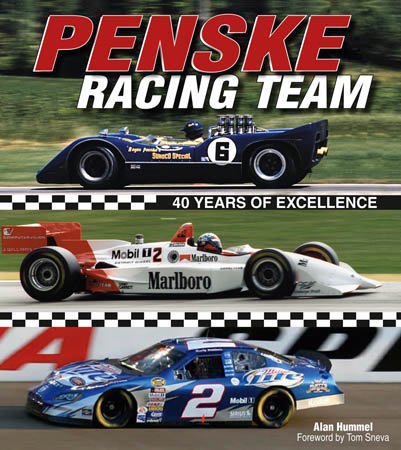 Penske Racing Team — 40 Years of Excellence