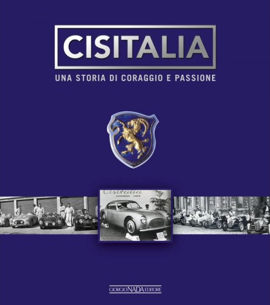 Cisitalia — Una storia di coraggio e passione