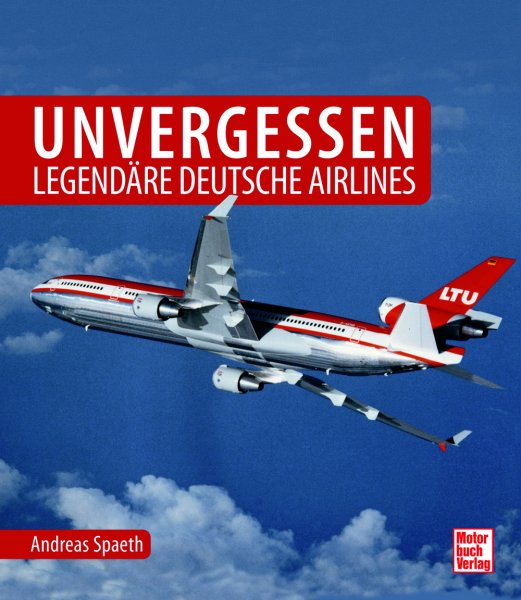 Legendäre deutsche Airlines — Unvergessen