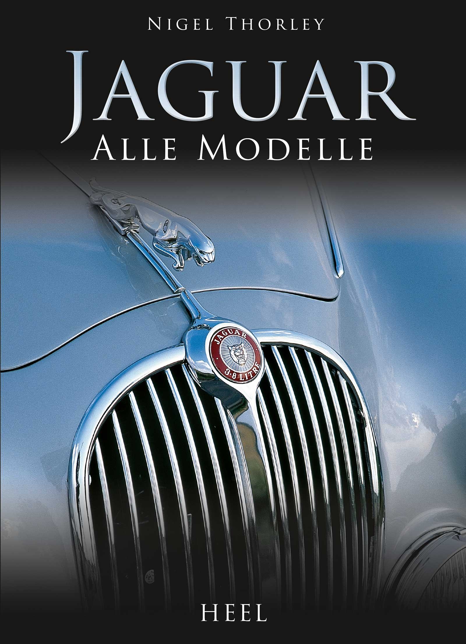 Jaguar Alle Modelle Nigel Thorley Disch