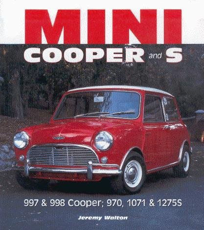 Mini Cooper and S — 997 & 998 Cooper; 970, 1071 & 1275S