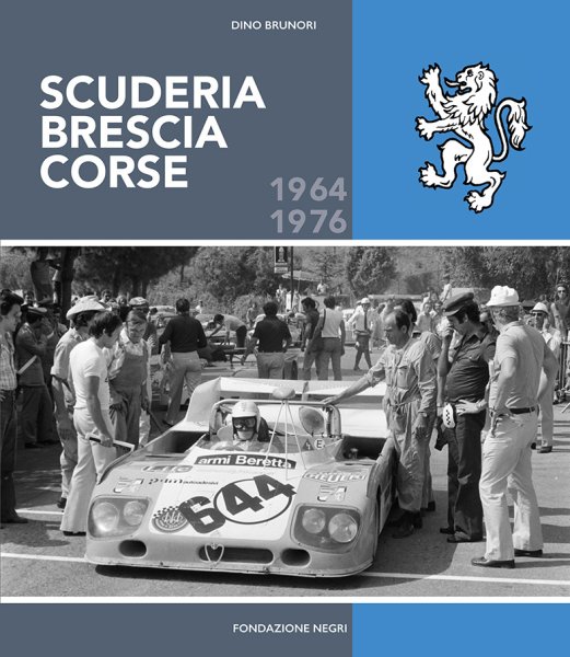 Scuderia Brescia Corse 1964-1976