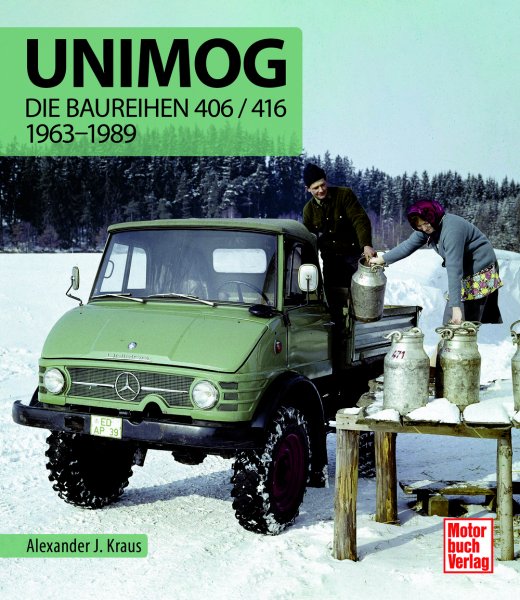 Unimog · Die Baureihen 406 / 416 — 1963-1989