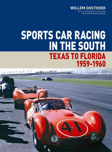 Sports Car Racing in the South — Texas to Florida 1959-1960