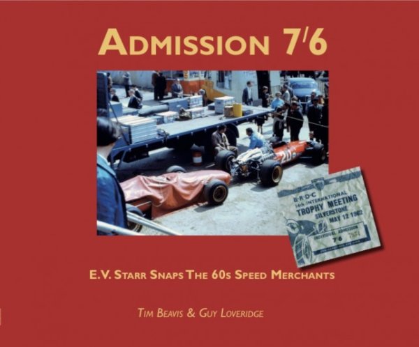 Admission 7'6 — E.V. Starr Snaps the 60s Speed Merchants