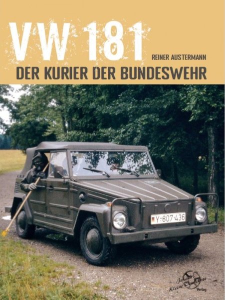 VW 181 — Der Kurier der Bundeswehr