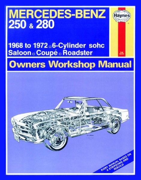 Mercedes-Benz 250 & 280 · 1968-1972 — Haynes Workshop Manual